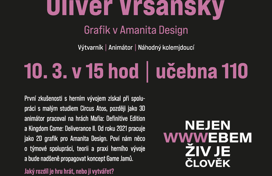 Nejen webem… Oliver Vršanský: jaké je být animátorem v herním studiu